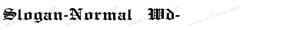 Slogan-Normal Wd字体转换